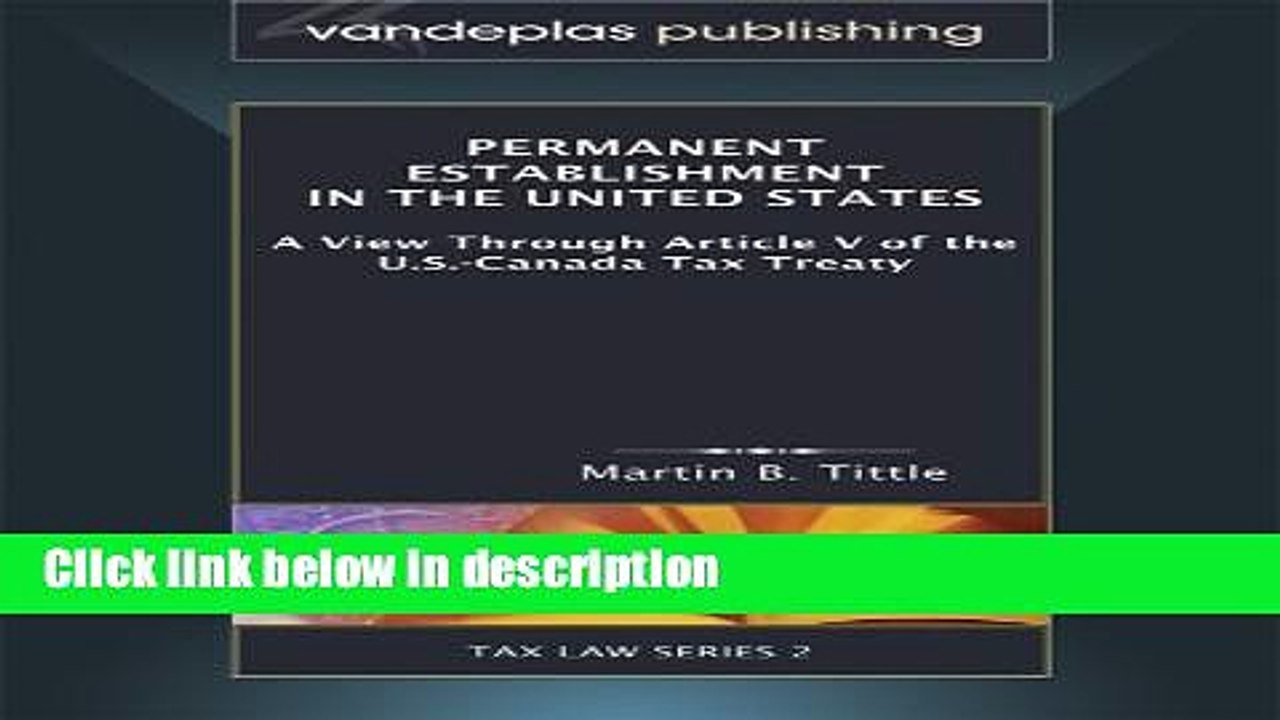 Download Permanent Establishment in the United States: A View Through Article V of the U.S.-Canada