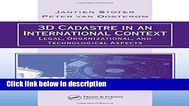 [PDF] 3D Cadastre in an International Context: Legal, Organizational, and Technological Aspects