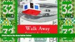 Full [PDF] Downlaod  Walk Away (Large Print Edition): The Rise and Fall of the Home-Ownership