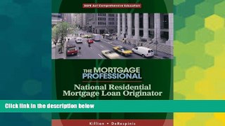 READ FREE FULL  National Residential Mortgage Loan Originator: SAFE Act Comprehensive Education