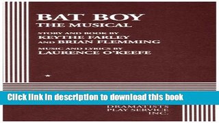 [Download] Bat Boy: The Musical Kindle Online