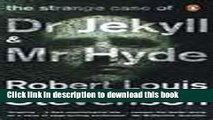 [Popular] THE STRANGE CASE OF DR. JEKYLL AND MR. HYDE (non illustrated) Paperback Free