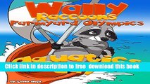 [Download] Children s book:Wally Raccoon s Farmyard Olympics Aquatics Day (kids books rhyming