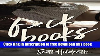 [Download] F*CK BOOKS: Four Best-Selling Romance Novels Kindle Free