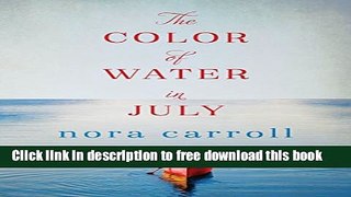 [Download] The Color of Water in July Hardcover Online