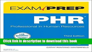 [Download] PHR Exam Prep: Professional in Human Resources (3rd Edition) Hardcover Online