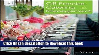 [Download] Off-Premise Catering Management Hardcover Free