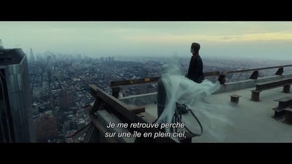 The Walk - Rêver plus Haut - Extrait VOST