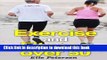 [Download] Exercise and Fitness over 50: A Guide to Exercise over 50 and Exercise for Seniors