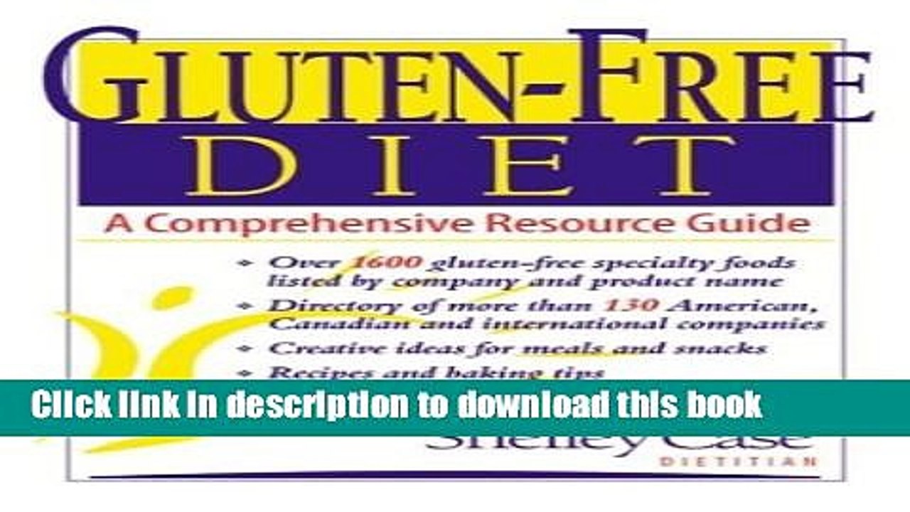 [Download] Gluten-Free Diet: A Comprehensive Resource Guide Kindle Free
