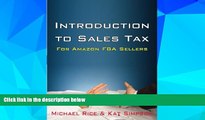 Must Have  Introduction to Sales Tax for Amazon FBA Sellers: Information and Tips to Help FBA