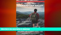 READ  AMC s Best Day Hikes in the Shenandoah Valley: Four-Season Guide to 50 of the Best Trails