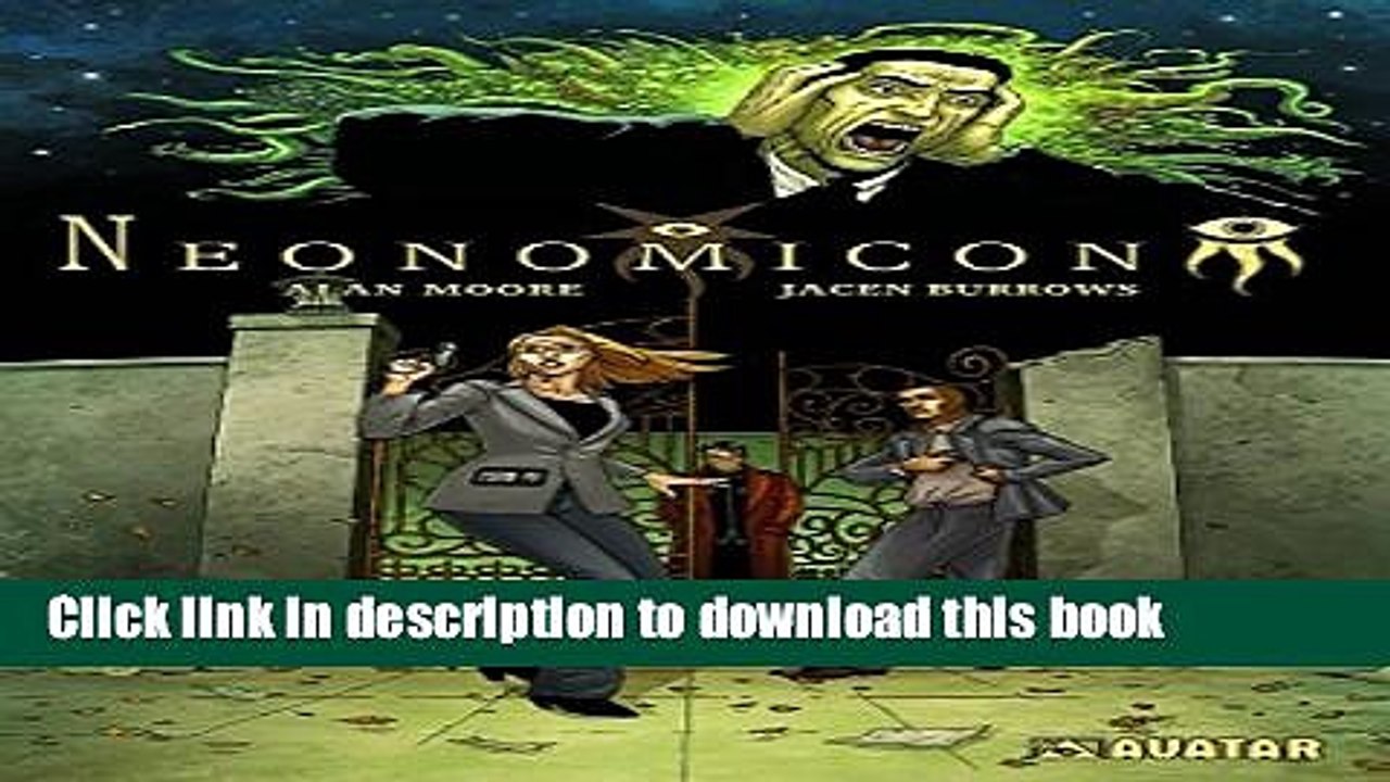 [Download] Alan Moore s Neonomicon Hardcover Collection