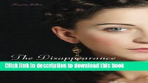 [Popular Books] The Disappearance of Georgiana Darcy: A Pride and Prejudice Mystery (Pride