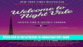 [Popular] Welcome to Night Vale: A Novel Paperback Free