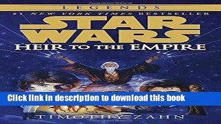 [Popular] Heir to the Empire (Star Wars: The Thrawn Trilogy, Vol. 1) Paperback Free
