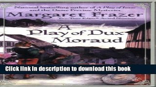 [Popular Books] A Play of Dux Moraud (Joliffe, Book 2) Full Online