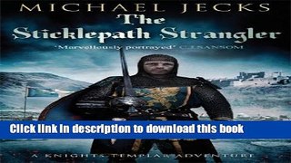 [Popular Books] The Sticklepath Strangler (Knights Templar) Full Online