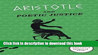 [PDF] Aristotle and Poetic Justice: An Aristotle Detective Novel Download Online