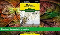 READ  Mojave National Preserve (National Geographic Trails Illustrated Map)  BOOK ONLINE