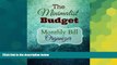 Must Have  The Minimalist Budget Monthly Bill Organizer (Financial Planning Made Easy) (Volume 3)