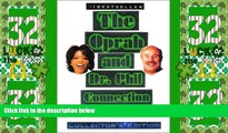 Full [PDF] Downlaod  The Oprah and Dr. Phil Connection: Their Lives, Career, and Philosophies on