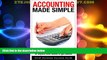 Must Have  Accounting Made Simple: Basic Accounting principles for new managers, business owners