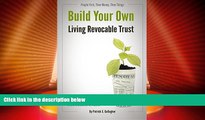 Must Have  Build Your Own Living Revocable Trust: A Pocket Guide to Creating a Living Revocable