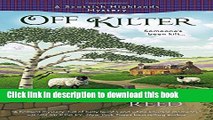 [Popular Books] Off Kilter (A Scottish Highlands Mystery) Full Online