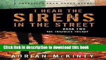 [PDF] I Hear the Sirens in the Street: A Detective Sean Duffy Novel (The Troubles Trilogy)