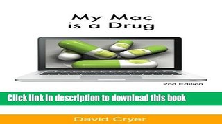 [PDF Kindle] My Mac is a Drug (2nd Edition) Free Books