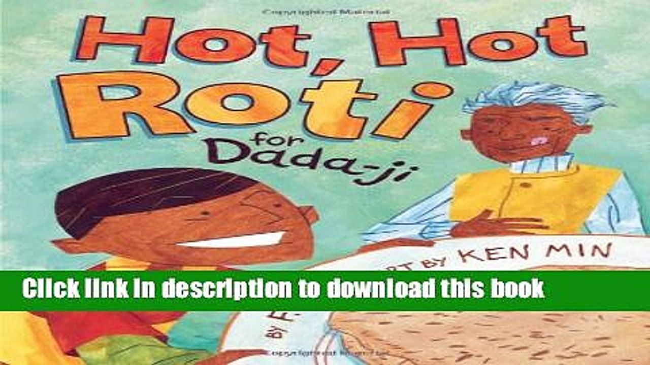 [Download] Hot, Hot Roti for Dada-ji Kindle Collection