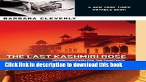 [Popular Books] The Last Kashmiri Rose (A Detective Joe Sandilands Novel) Free Online