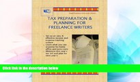 Must Have  Tax Preparation   Planning for Freelance Writers (Small Business University eSeries