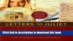 [Download] Letters to Juliet: Celebrating Shakespeare s Greatest Heroine, the Magical City of