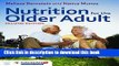 [Popular Books] Nutrition For The Older Adult Full Online