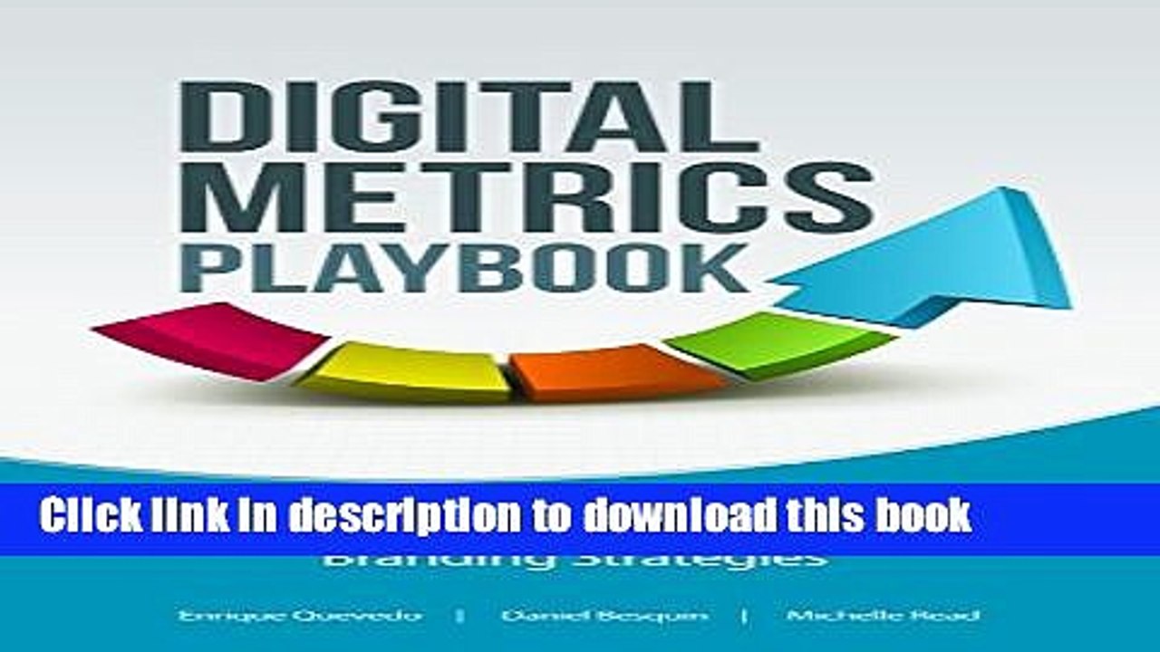 [Download] Digital Metrics Playbook: Measuring Your Online Branding Strategies Hardcover Free