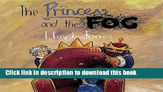 [Download] The Princess and the Fog: A Story for Children with Depression Hardcover Online