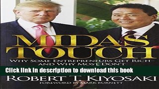 [Download] Midas Touch: Why Some Entrepreneurs Get Rich and Why Most Don t Kindle Free