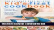 Ebook The Ultimate Step-by-Step Kid s First Cookbook: Delicious recipe ideas for 5-12 year olds,