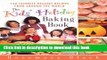 Books The Kids  Holiday Baking Book: 150 Favorite Dessert Recipes from Around the World Full Online