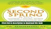 [Download] Second Spring: Dr. Mao s Hundreds of Natural Secrets for Women to Revitalize and