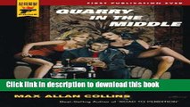 [Popular Books] Quarry in the Middle (Hard Case Crime Novels) Free Online