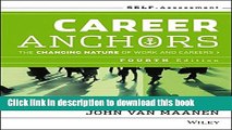 [Download] Career Anchors: The Changing Nature of Careers Self Assessment Hardcover Collection