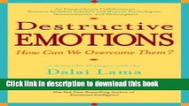 [Download] Destructive Emotions: A Scientific Dialogue with the Dalai Lama Paperback Collection