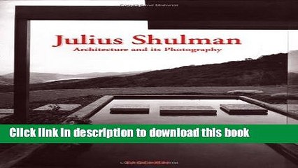 [PDF] Julius Shulman: Architecture and its Photography [Online Books]