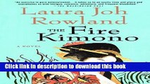 [Popular Books] The Fire Kimono: A Novel (Sano Ichiro Novels) Free Online