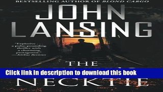 [Popular Books] The Devil s Necktie (The Jack Bertolino Series) Free Online