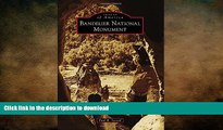 READ  Bandelier National Monument (Images of America) FULL ONLINE