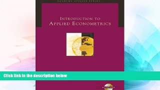 READ FREE FULL  Introduction to Applied Econometrics (with CD-ROM) (Duxbury Applied Series)